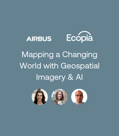 Mapping a Changing World with Geospatial Imagery & AI
